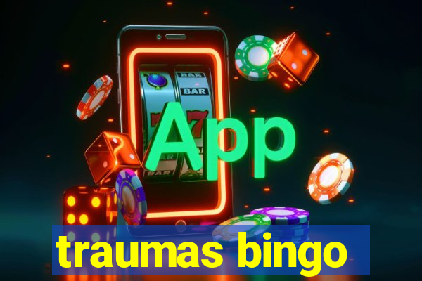 traumas bingo